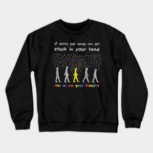 Good Thoughts Crewneck Sweatshirt